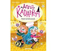 Anna Kadabra 6: Pastel Arriskutsuak