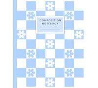 Pastel Blue Aesthetic Preppy Composition Notebook: Wide Ruled and Cute Floral Design With Aesthetic Style For Women, Teen Girls, Writing, Back To ... University, Work, Office, Everyday Use.