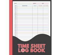 Pastel Color Daily Time Sheet Log Book: Work Hours & Employee Time Record Notebook | In and Out Tracking