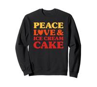 Pastel de helado I Love Ice Cream Cake Comida divertida Sudadera