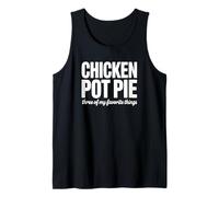 Pastel de Pollo Tres de mis Cosas favoritas Camiseta sin Mangas