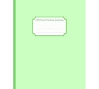 Pastel Green Writing Practice Journal: Flexible Step by Step Guide to Improve Written Language and Editing Skills for Personal and Classroom Study