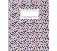 Pastel Leopard Print Composition Notebook: A Cute Pink and Purple College Ruled Journal - Lavender Animal Print Pattern Cover for School, Work, and Notes