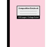 Pastel Notebook College Ruled: Stay Focused and Organized Every Day | 200 Pages | 7.5 x 9.25 | School Supplies