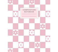 Pastel Pink Aesthetic Preppy Composition Notebook: Wide Ruled and Cute Design With Aesthetic Style For Women, Teen Girls, Writing, Back to School, College, University, Work, Office, Everyday Use.
