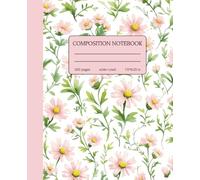 Pastel Pink Coquette Composition Notebook: Aesthetic Cute Flowers | Wide Ruled | 7.5" x 9.25" | 150 Pages