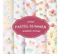 Pastel Summer Scrapbook Paper Craft Pad: 20 Colorful Designs, 40 Double-Side Sheets on 8.5"x8.5" - Premium Decorative Paper for Scrapbooking, Junk ... & Tropical Fruit Watercolor Patterns