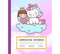 Pastel Unicorn Composition Notebook: Cute Kawaii Notebook for Girls | Wide Ruled | 7.5" x 9.25" | 120 Pages | Pink Cloud Background | Magical School Supplies & Journaling Gift