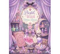 Pastel Witch Potion Room: Adorable Kawaii Witch Rooms with Heart Potion Bottles, Moon Shelves, Skull Candles, Bat Ribbons, Pink Spell Books, Cozy Fantasy Relaxation and Stress Relief