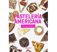 Pastelería americana. Sil's cakes: Desde los brownies hasta las cheesecakes, más de 90 recetas con todo el sabor made in USA (Cocina de autor)