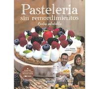 Pastelería sin remordimientos (El rincon del paladar)
