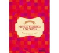 Pasteles Magdalenas Y Tartaletas (bloc De Recetas)