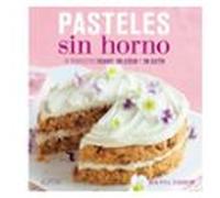 Pasteles Sin Horno