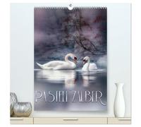 Pastell-Zauber (hochwertiger Premium Wandkalender 2026 DIN A2 hoch), Kunstdruck in Hochglanz: Balsam für die Seele ... nimm dir Zeit und genieße den Moment...