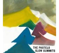 PASTELS - PASTELS - SLOW SUMMITS