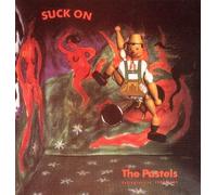 Pastels, The - Suck on the Pastels