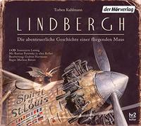 Pastewka,Bastian - Lindbergh: Die abenteuerliche Geschichte einer fliegenden Maus: 1