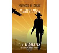 Pasticcio Di Carne - Un Romanzo Della Sicurezza Di Justice: 10 (Justice Security)