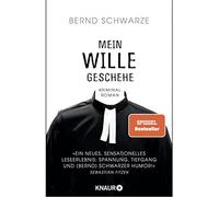 Pastor Bernd Sc Mein Wille geschehe: Kriminalroman. Nach einer gem (Tapa blanda)