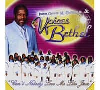 Pastor George M. Gaskins, Jr. - Cant Nobody Love Me Like Jesus