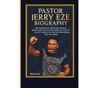 PASTOR JERRY EZE BIOGRAPHY: THE FIREBRAND PREACHER BEHIND “WHAT GOD CANNOT DO DOES NOT EXIST” FAITH, FAME, AND THE CONTROVERSIAL RISE OF NSPPD