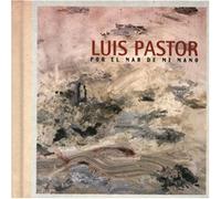Pastor,Luis - Por el Mar de Mi Mano