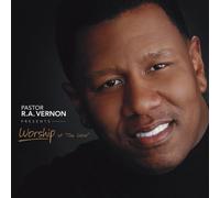 Pastor R.a. Vernon - Worship at the Word