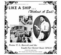 Pastor T.L. Barrett And The Youth For Christ Choir - Like a Ship (Without a Sail) -Vinyle Splatter [Vinilo]
