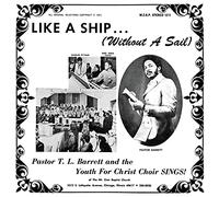 Pastor T.L. Barrett - Like A Ship (Without A Sail) [Vinilo]