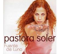 Pastora Soler - Fuente De Luna
