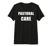 Pastoral Care - Sunday Church Christian Faith Staff Uniform Camiseta Premium