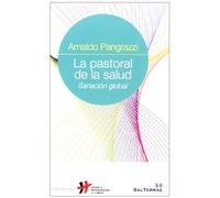 Pastoral De La Salud. sanacion Global: 24 (Humanizar La Salud)