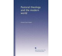 Pastoral theology and the modern world
