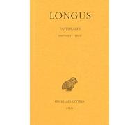 Pastorales: Daphnis et Chloé: 313 (Collection Des Universites De France)