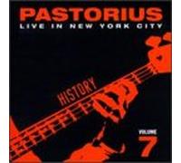 Pastorius, Jaco - Live In New York City Vol.7