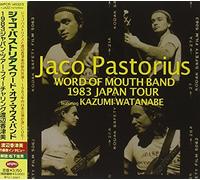 Pastorius, Jaco - Word of Mouth Band 1983 Japan Tour