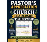 Pastor's Appreciation & Church Leadership Word Search Puzzle Book: Large Print | 100 Inspirational Christian Word Search Puzzles for Pastors, Ministry ... Activity Book (Bible Word Search Collection)