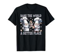 Pastry Chef Dad Gnomes Graphic Bake The World A Better Place Camiseta