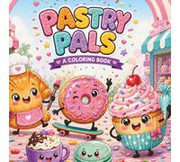 Pastry Pals: A Coloring Book