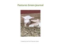 Pastures Green Journal