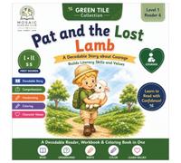Pat and the Lost Lamb: A Decodable Story That Builds Literacy Skills & Values - A Reader, Workbook & Coloring Book in One (Mosaic Reading Club -- Green Tile Collection)