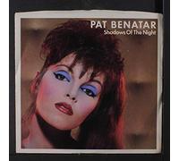 Pat Benatar - Pat Benatar 45 Rpm Record "Shadows of the Night"