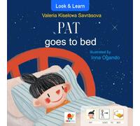 Pat goes to bed: adapted literature books for special education | Social skill story for kids with autism | Autism spectrum disorder recommended | Adaptive book with visual aid (Look & Learn)