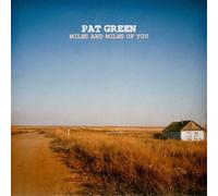 Pat Green Miles and Miles of You (Vinyl) 12" Album (Importación USA)