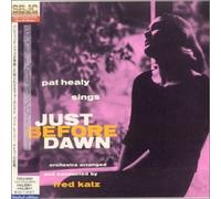 Pat Healy - Just Before Dawn