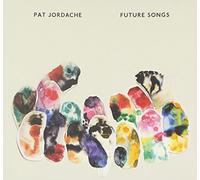Pat Jordache - Future Songs