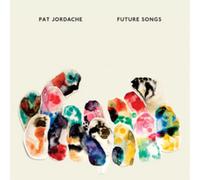 Pat Jordache Future Songs (Vinyl) 12" Album