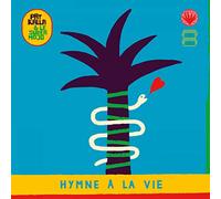 Pat Kalla & - Hymne à la vie