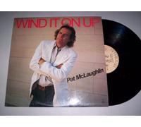 Pat McLaughlin - Wind It On Up