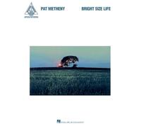 Pat metheny - bright size life guitare (Guitar Recorded Versions)